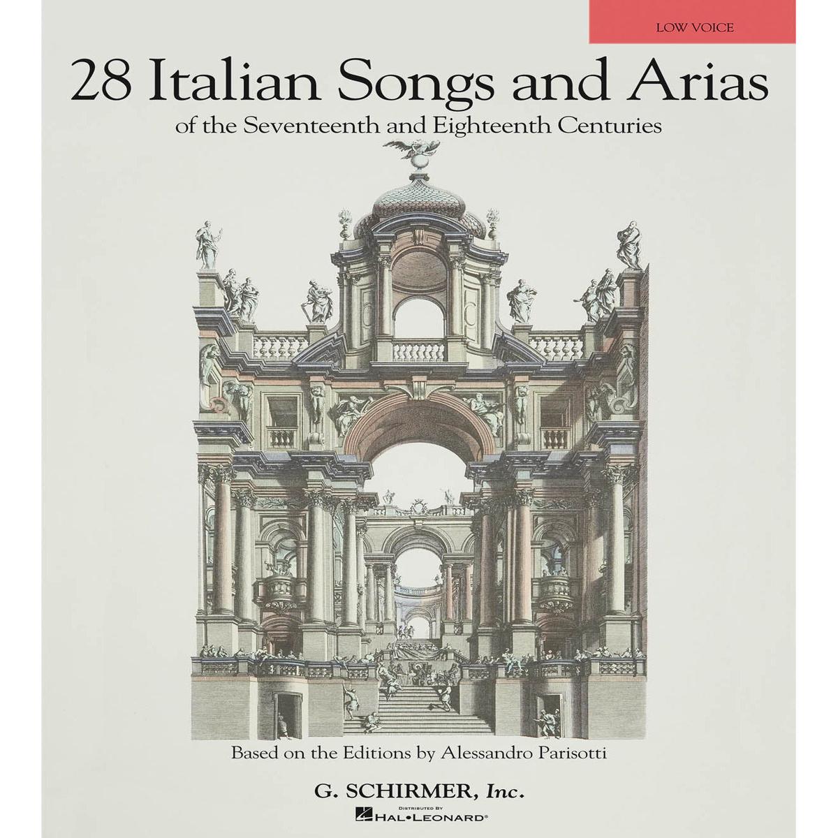 28 Italian Songs & Arias of the 17th & 18th Centuries